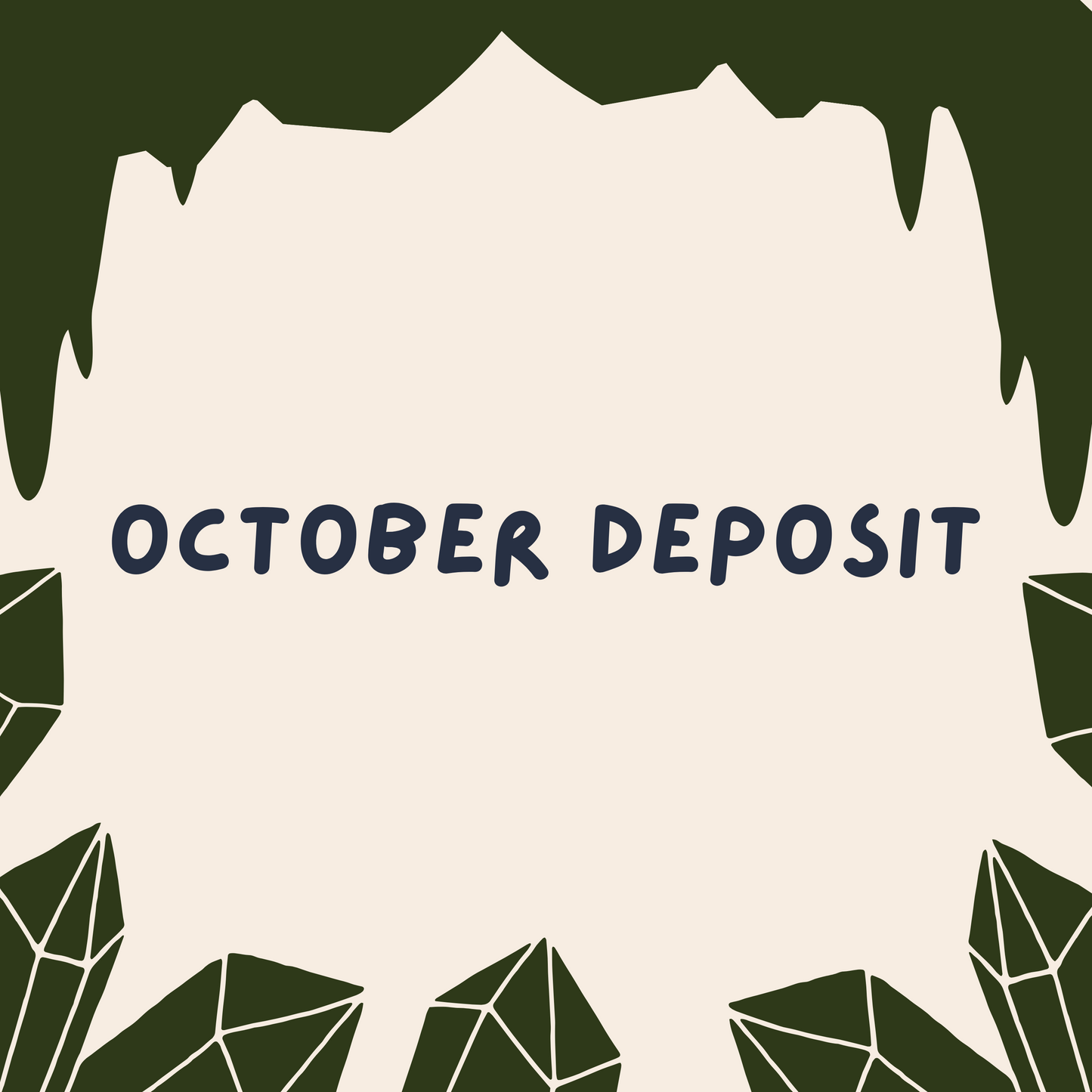 October 2024 - Deposit